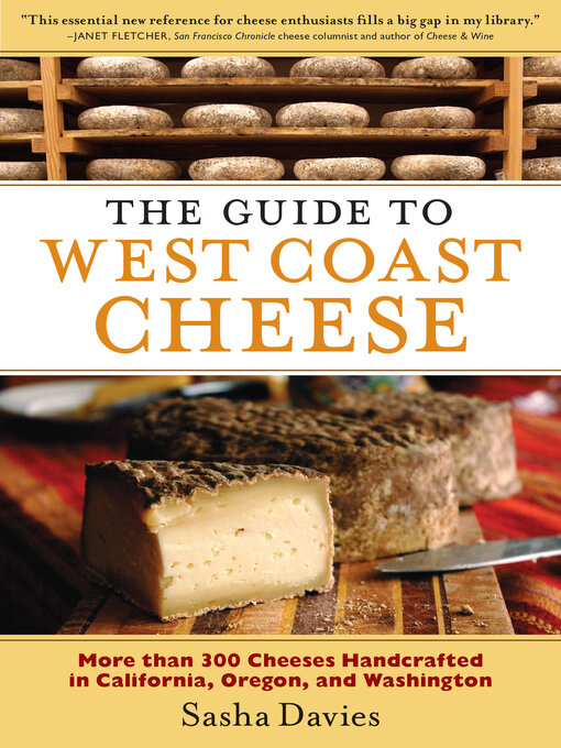 Title details for The Guide to West Coast Cheese by Sasha Davies - Wait list